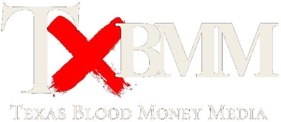 Texas Blood Money Media